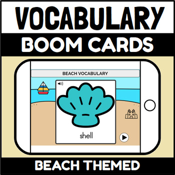 Preview of Beach Vocabulary Boom Cards™