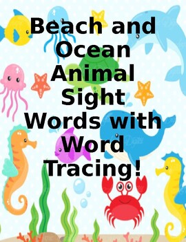 Preview of Beach and Ocean Animals Sight Words with Tracing