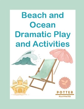 Preview of Beach and Ocean Dramatic Play and Activities