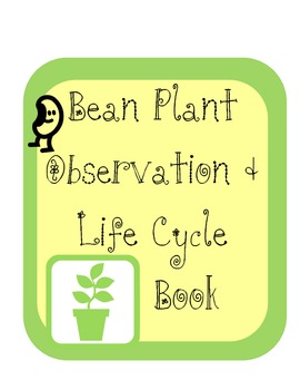 Preview of Bean Plant Observation Book including life cycle cut and paste