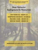 Bear Behavior - Teacher Background & Resources