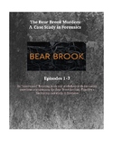 Bear Brook Murders Podcast "Interrupted" Case Study Worksh