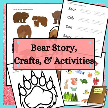 Preview of Bear Lesson with Story Worksheets Crafts and More
