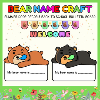 Preview of Bear Name Craft l Animals Door Decor & First day & Back to School Bulletin Board