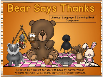 Preview of Bear Says Thanks:  Literacy, Language and Listening Book Companion