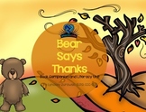 Bear Says Thanks Literacy Unit