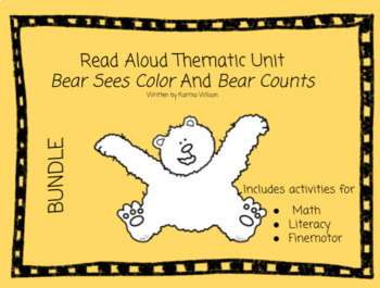 Preview of Bear Sees Color and Bear Counts - Thematic Unit (8 products for math & ELA)