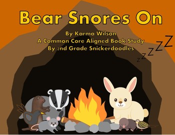 Preview of Bear Snores On: A Common Core Aligned Book Study
