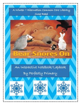Preview of Bear Snores On-An Interactive Notebook/Lapbook and "Close Read"