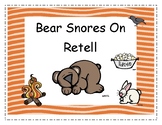 Bear Snores On Retell
