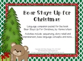 Bear Stays Up For Christmas – Speech and Language Activiti