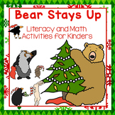Bear Stays Up for Christmas - Literacy and Math Activities
