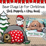 Bear Stays Up for Christmas Stick Puppets & Writing Activi