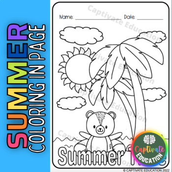 Bear Summer Time Coloring In Activity Worksheet No Prep by Captivate ...