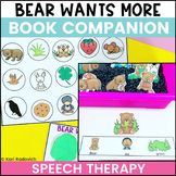 Bear Wants More Speech Therapy Book Companion