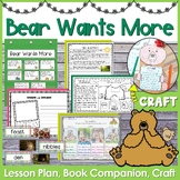 Bear Wants More Lesson Plan, Book Companion, and Craft