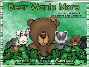 Preview of Bear Wants More:  Literacy, Language and Listening Book Companion