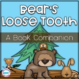 Bear's Loose Tooth *Book Companion*