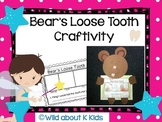 Bear's Loose Tooth Craftvity