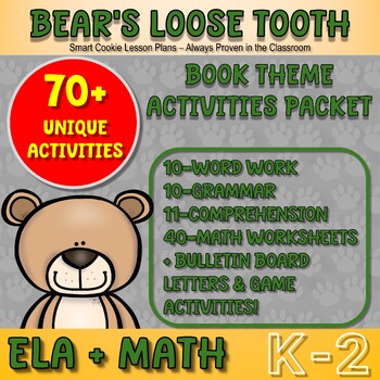 Preview of Bear's Loose Tooth- Language Arts & Math Worksheets