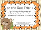 Bear's New Friend (Add-On Language Activity)