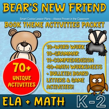 Preview of Bear's New Friend - Language Arts & Math Worksheets