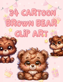 Preview of Bear-y Fun Friends: Cartoon Brown Bear Clip Art Collection