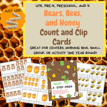 Preview of Bears, Bees, & Honey Count & Clip Activity-UTK, TK, Preschool, Pre-K, and Kinder