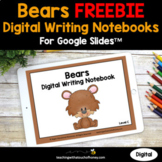 Bears Digital Interactive Notebooks For Writing 