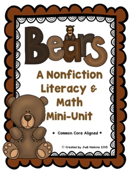 Preview of Bears Nonfiction Literacy and Math Mini Unit