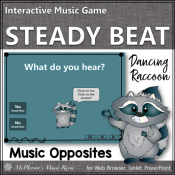 Preview of Elementary Music Game | Steady Beat or Not Interactive Music Game {Raccoon}