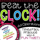 Beat the Clock MATH FACTS  - A Fun Twist on Timed Tests for Multiplication