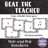 Beat the Teacher: Note and Rest Duration