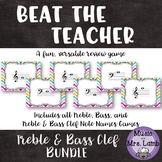 Beat the Teacher: Treble & Bass Clef BUNDLE