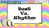 Beat versus Rhythm: Lesson, Play-Along Examples, and Exit Ticket