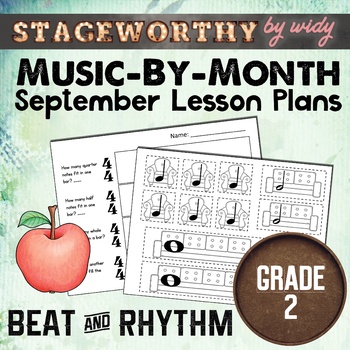 Preview of Beat vs Rhythm - Grade 2 Music Plans September Music Unit Back To School