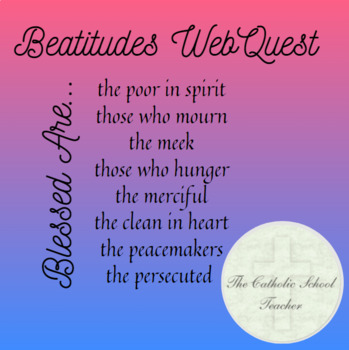 Preview of Beatitudes WebQuest
