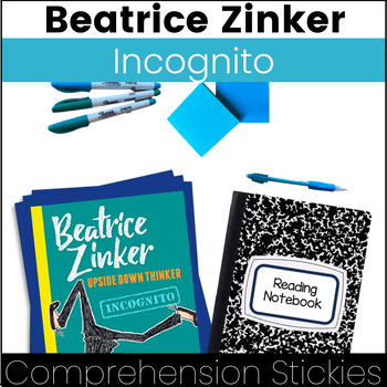 Beatrice Zinker Incognito Comprehension Questions by Student Sized