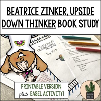 Preview of Beatrice Zinker, Upside Down Thinker Printable Study for Distance Learning