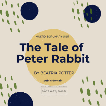 Preview of Beatrix Potter's Peter Rabbit: Depth&Complexity, STEAM, & Math Problem Solving