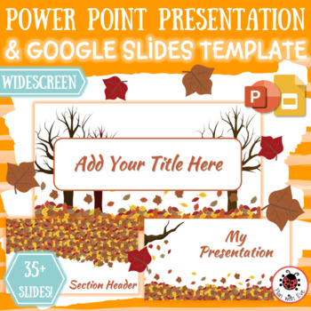 Preview of Beautiful FALL PowerPoint / Google Slides Presentation Template | 35 slides!