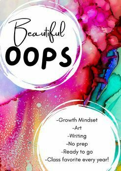 Preview of Beautiful Oops No- Prep Writing, Art, & Growth Mindset Project!