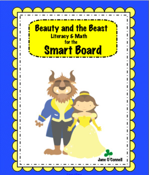 Preview of Fairy Tail: Beauty and the Beast Literacy& Math Activties for the Smart Board
