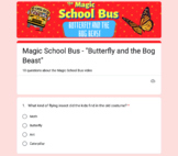 Beauty and the Bog Beast | Magic School Bus | Google Forms