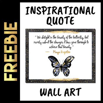 Butterfly Quote Posters Teaching Resources | TPT