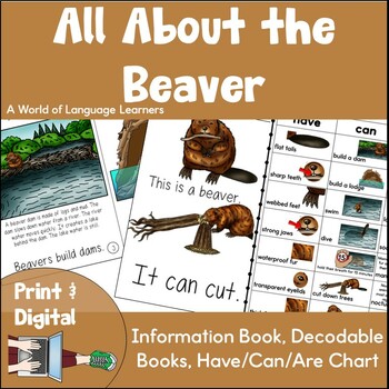 Preview of Beaver Information Book | Emergent Reader and Decodable | Print and Digital