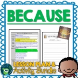 Because by Mo Willems Lesson Plan and Activities