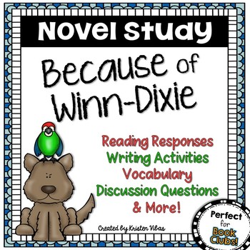 Preview of Because of Winn Dixie Novel Study