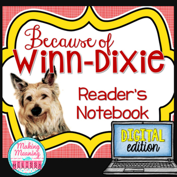 Preview of Because of Winn-Dixie - 4rd-8th grade - PAPERLESS