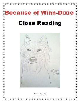 Preview of Because of Winn-Dixie Close Reading Questions and Answers